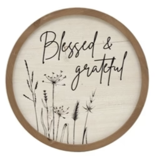 Wood Sign "Blessed" 16in