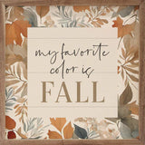Fall My Favorite Color 8x8