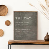The Way Psalm 16 11 Gray - 8x10
