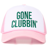 Green Gone Clubbin Trucker Hat