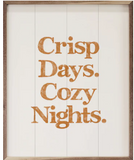 Orange Crisp Days Cozy Nights White