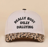 Really Busy Dilly Dallying Two Tone Snapback Hat