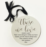 Those We Love Remain Ornament - 5x5