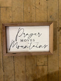 Prayer Moves Mountains Whitewash