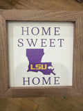 Home Sweet Lsu Home