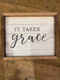 It Takes Grace White